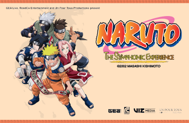 More Info for NARUTO - THE SYMPHONIC EXPERIENCE