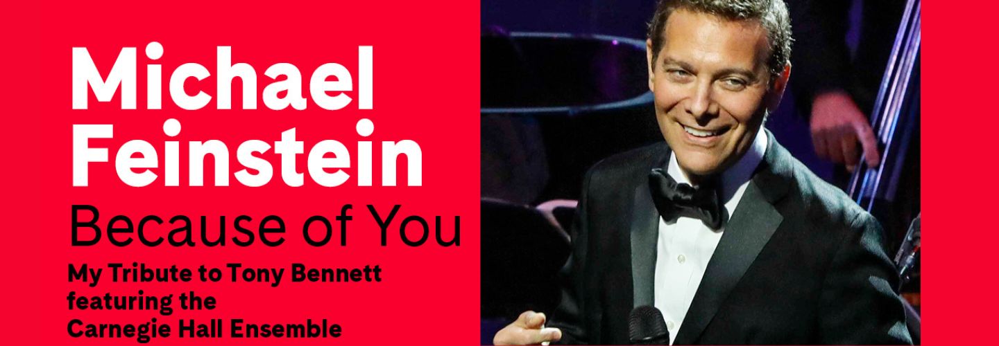 MICHAEL FEINSTEIN in BECAUSE OF YOU