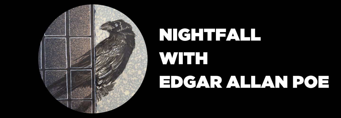 NIGHTFALL WITH EDGAR ALLAN POE