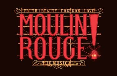 More Info for MOULIN ROUGE! THE MUSICAL